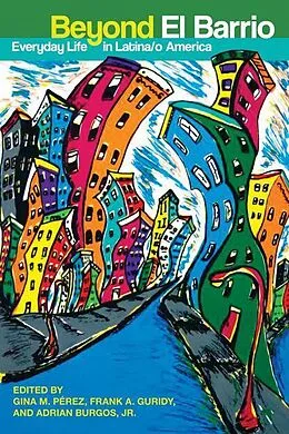 E-Book (pdf) Beyond El Barrio von Adrian Burgos