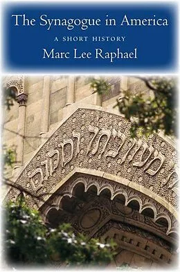 E-Book (pdf) Synagogue in America von Marc Lee Raphael