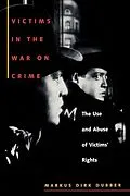 E-Book (pdf) Victims in the War on Crime von Markus Dirk Dubber