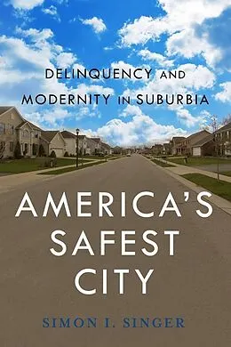 E-Book (epub) America's Safest City von Simon I. Singer