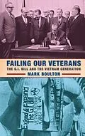 E-Book (epub) Failing Our Veterans von Mark Boulton