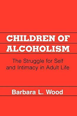 eBook (pdf) Children of Alcoholism de Barbara L. Wood