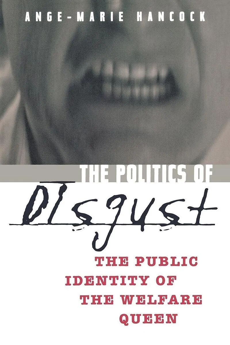 The Politics of Disgust