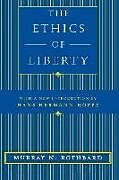 Livre Relié The Ethics of Liberty de Murray N. Rothbard