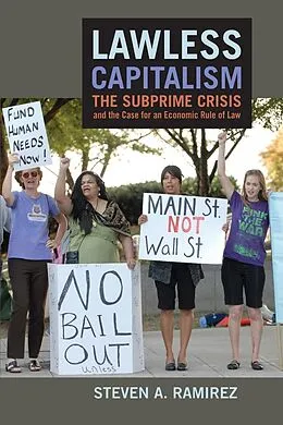 E-Book (epub) Lawless Capitalism von Steven A. Ramirez