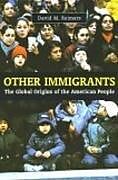 E-Book (epub) Other Immigrants von David Reimers