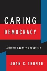 Livre Relié Caring Democracy de Joan C. Tronto