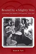 E-Book (epub) Bound By a Mighty Vow von Diana B. Turk