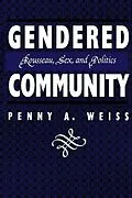 E-Book (pdf) Gendered Community von Penny A. Weiss