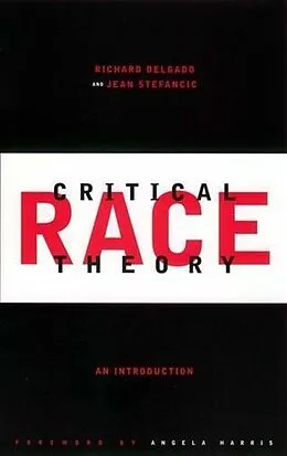 E-Book (pdf) Critical Race Theory von Richard Delgado