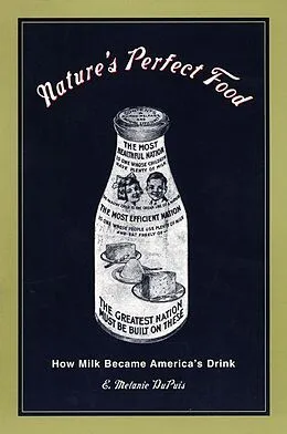 E-Book (pdf) Nature's Perfect Food von E. Melanie Dupuis