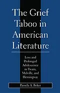 E-Book (epub) Grief Taboo in American Literature von Pamela A. Boker