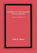 ePUB American Collegiate Populations von Colin Burke
