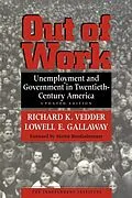 E-Book (epub) Out of Work von Richard K Vedder, Lowell E. Gallaway