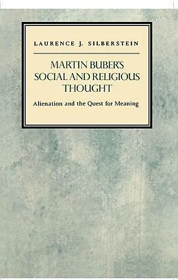 E-Book (pdf) Martin Buber's Social and Religious Thought von Laurence J. Silberstein