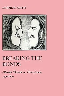 E-Book (pdf) Breaking the Bonds von Merril D. Smith