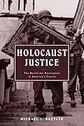E-Book (pdf) Holocaust Justice von Michael J. Bazyler