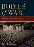 E-Book (pdf) Bodies of War von Lisa M. Budreau