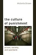 E-Book (epub) The Culture of Punishment von Michelle Brown