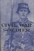 Livre Relié The Civil War Soldier de 