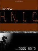 The New H.N.I.C. (Head Niggas in Charge)
