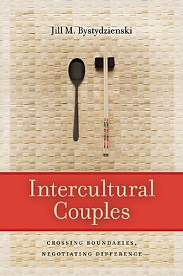 Couverture cartonnée Intercultural Couples de Jill M Bystydzienski