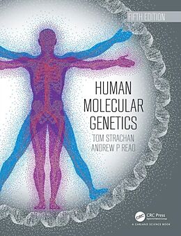 Kartonierter Einband Human Molecular Genetics von Tom Strachan, Andrew Read