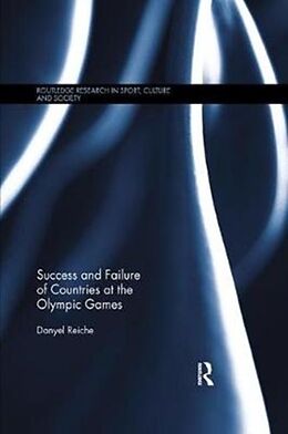 Couverture cartonnée Success and Failure of Countries at the Olympic Games de Danyel Reiche