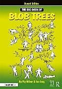 Couverture cartonnée The Big Book of Blob Trees de Pip Wilson, Ian Long