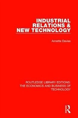 Livre Relié Industrial Relations and New Technology de Annette Davies