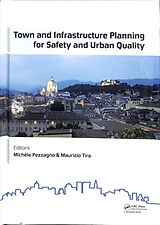 Livre Relié Town and Infrastructure Planning for Safety and Urban Quality de Michele (University of Brescia, Italy) T Pezzagno