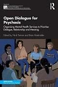 Couverture cartonnée Open Dialogue for Psychosis de Nick Martindale, Brian Putman