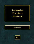 E-Book (pdf) Engineering Procedures Handbook von Phillip A. Cloud