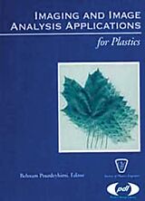 eBook (pdf) Imaging and Image Analysis Applications for Plastics de Behnam Pourdeyhimi