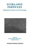 E-Book (pdf) Ultra-Fine Particles von Tyozi Uyeda, Chikara Hayashi, Akira Tasaki