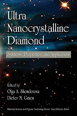 E-Book (pdf) Ultrananocrystalline Diamond von Olga A. Shenderova, Dieter M. Gruen