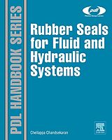 eBook (pdf) Rubber Seals for Fluid and Hydraulic Systems de Chellappa Chandrasekaran