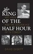 King of the Half Hour