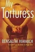 Kartonierter Einband My Torturess von Bensalem Himmich