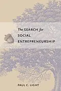 E-Book (pdf) The Search for Social Entrepreneurship von Paul C. Light