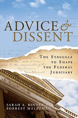 E-Book (pdf) Advice and Dissent von Sarah A. Binder, Forrest Maltzman