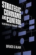 Strategic Command and Control