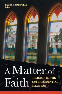Kartonierter Einband A Matter of Faith von David E. (EDT) Campbell