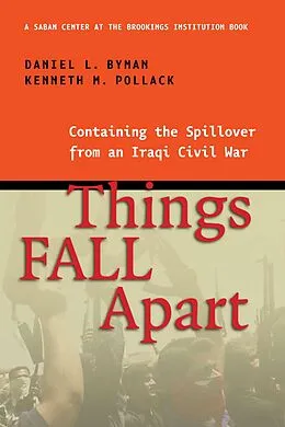 E-Book (pdf) Things Fall Apart von Daniel L. Byman, Kenneth M. Pollack
