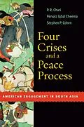 E-Book (pdf) Four Crises and a Peace Process von P. R. Chari, Pervaiz Iqbal Cheema, Stephen P. Cohen