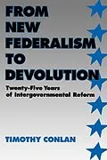 E-Book (epub) From New Federalism to Devolution von Timothy J. Conlan