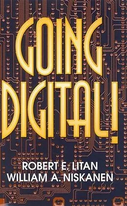 E-Book (epub) Going Digital! von Robert E. Litan, William A. Niskanen