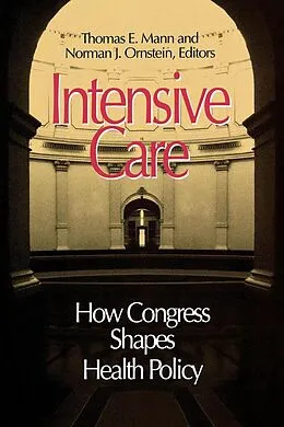 E-Book (epub) Intensive Care von Norman J. Ornstein, Thomas E. Mann