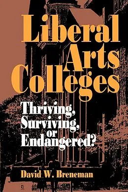 E-Book (epub) Liberal Arts Colleges von David W. Breneman