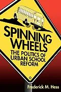 E-Book (epub) Spinning Wheels von Frederick M. Hess